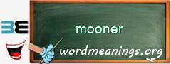 WordMeaning blackboard for mooner